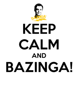 keep-calm-and-bazinga-203